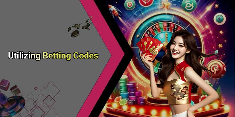Utilizing Betting Codes