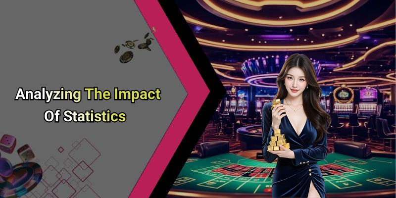 Analyzing The Impact Of Statistics