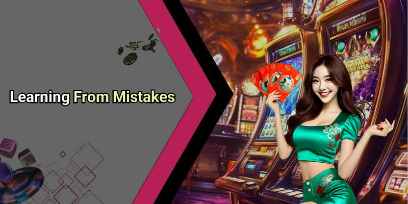 Learning From Mistakes